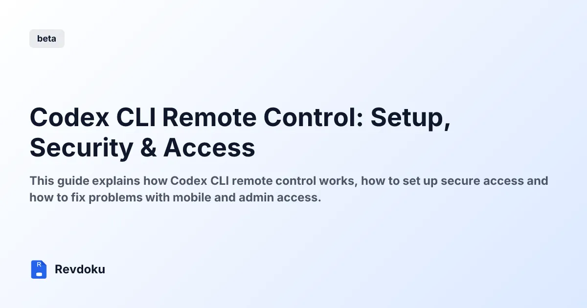Codex CLI Remote Control: Setup, Security & Access
