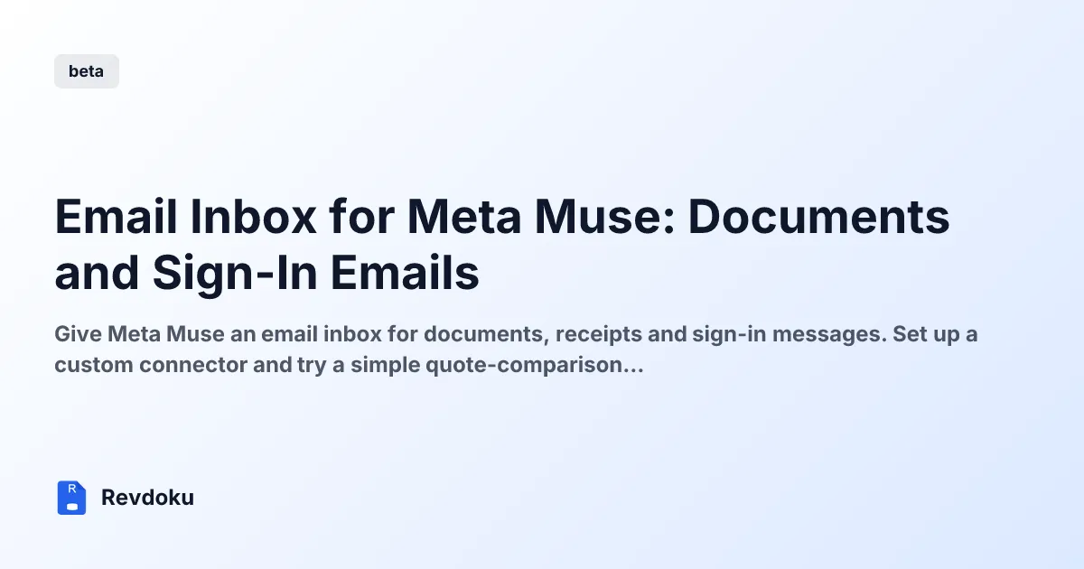 Email Inbox for Meta Muse: Documents and Sign-In Emails