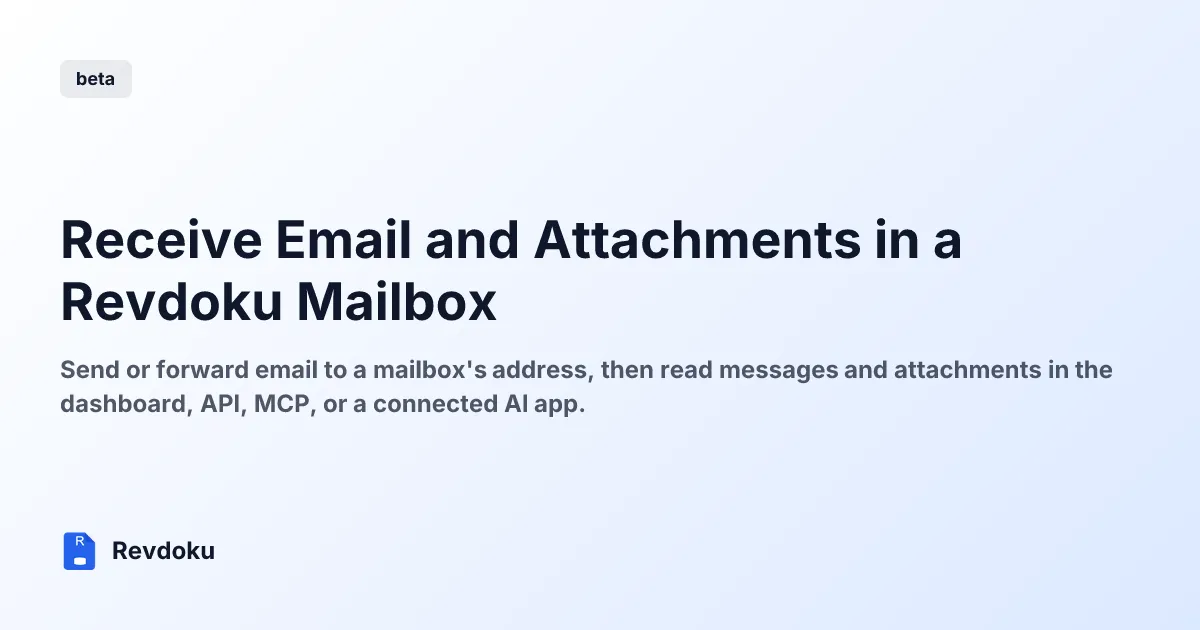 Receive Email and Attachments in a Revdoku Mailbox