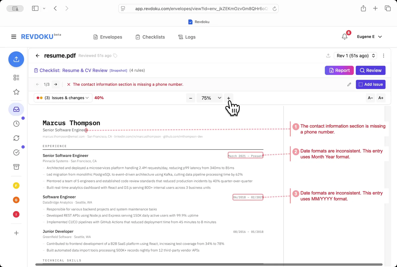 See the issues on the resume. Three issues are flagged: a missing phone number in the contact section, and two inconsistent date formats in the work experience entries
