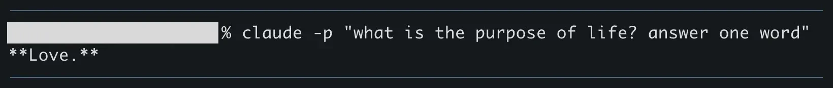 Claude Code running claude -p with a one-word prompt in the terminal and printing the answer Love
