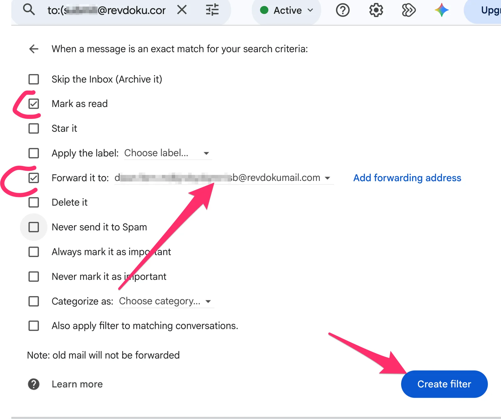 Gmail filter actions with Forward it to and optional Mark as read selected